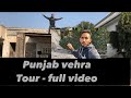 Vehra tour - full video