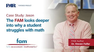 Feifer Assessment of Mathematics (FAM) Case Study: Jason