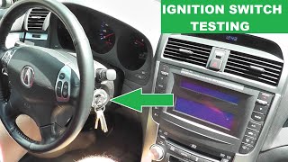 Acura TL Ignition Switch Test | No Start - Stalling - Key Stuck Help