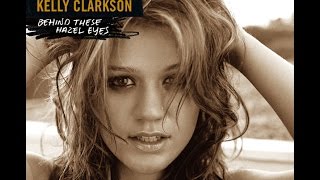 Download lagu Kelly Clarkson Behind These Hazel Eyes... mp3