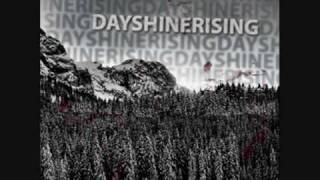 DayShineRising - Left Alone