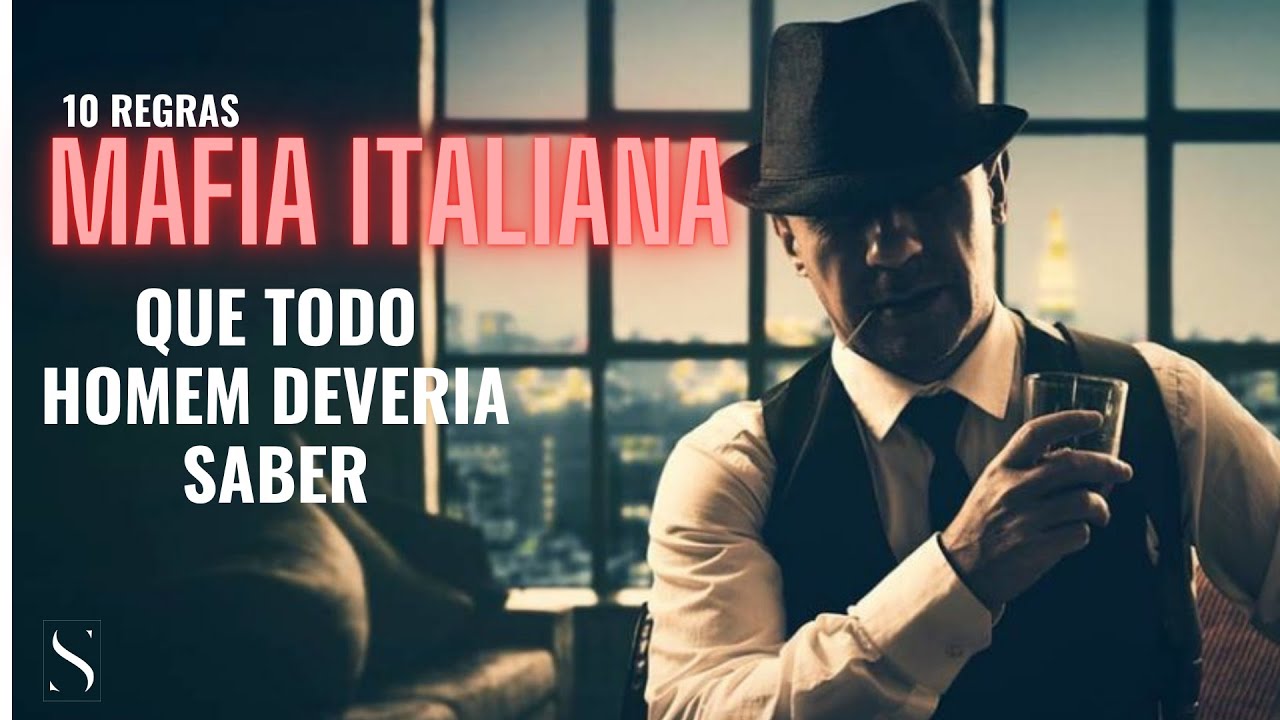 Regras da MAFIA ITALIANA que todo HOMEM deve saber