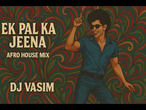 EK PAL KA JEENA -KAHO NA PYAAR HAI | AFROHOUSE MIX | DJ VASIM | BOOLLYTECH