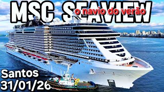 MSC SEAVIEW cruzeiro ship 31/01/26 navio Santos Buzios  Angra @cruzeiros2025  maior #drone #msc