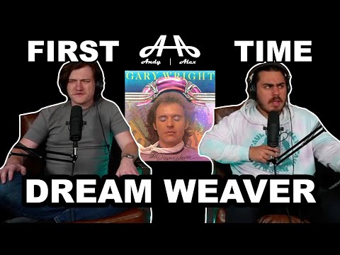 Dream Weaver - Gary Wright | Andy & Alex FIRST TIME REACTION!