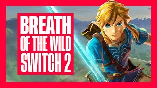 Breath of the Wild is magisch op de Nintendo Switch 2