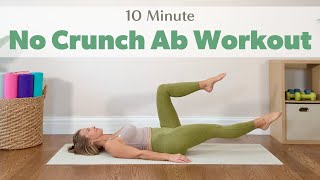 No Crunch Ab Workout - 10 Minute Ab Workout!