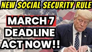 NEW Social Security RULE STARTS March 7! ARE YOU READY!?!