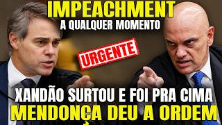 URGENTE: IMPEACHMENT DE MORAES - ANDRÉ MENDONÇA DEU A ORDEM PARA PF - TEMPO FECHOU NO STF
