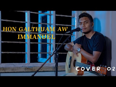Cover 02 | Hon Galthuam Aw Immanuel | T. Biaksang
