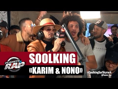 Soolking "Karim & Nono" #PlanèteRap