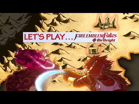 Let's Play Fire Emblem Fates - Part 1