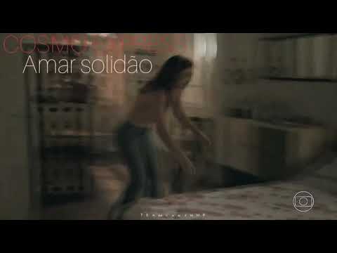 COSMO EXPRESS "música" amar solidão