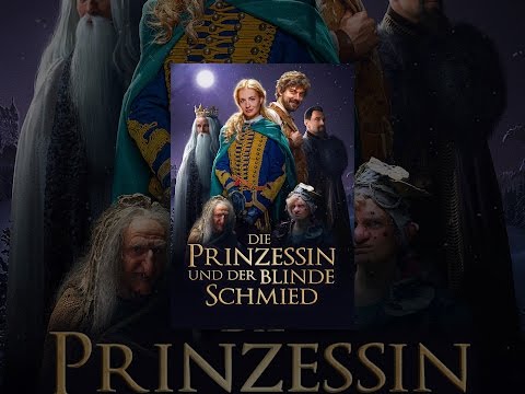 Die Prinzessin und der blinde Schmied
