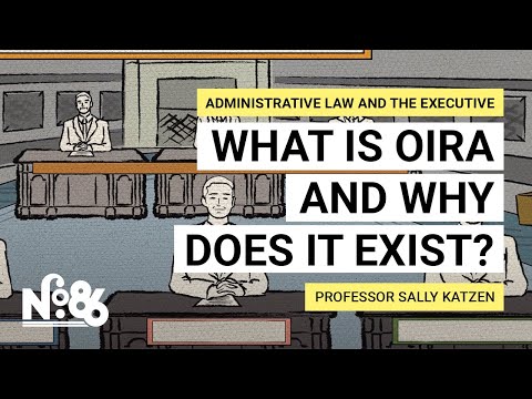 What is OIRA and Why Does It Exist? [No. 86]