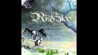 Rishloo - Weeble Wabble, Eidolon Alpha, and Omega