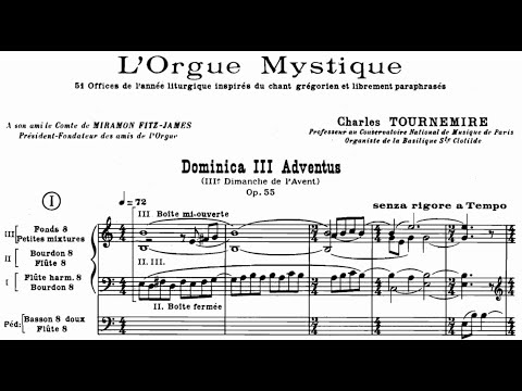 Charles Tournemire - L'Orgue Mystique - Part 1 (Score Video)