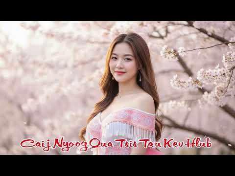 CAIJ NYOOG QUA TSIS TAU KEV HLUB COVER 2025