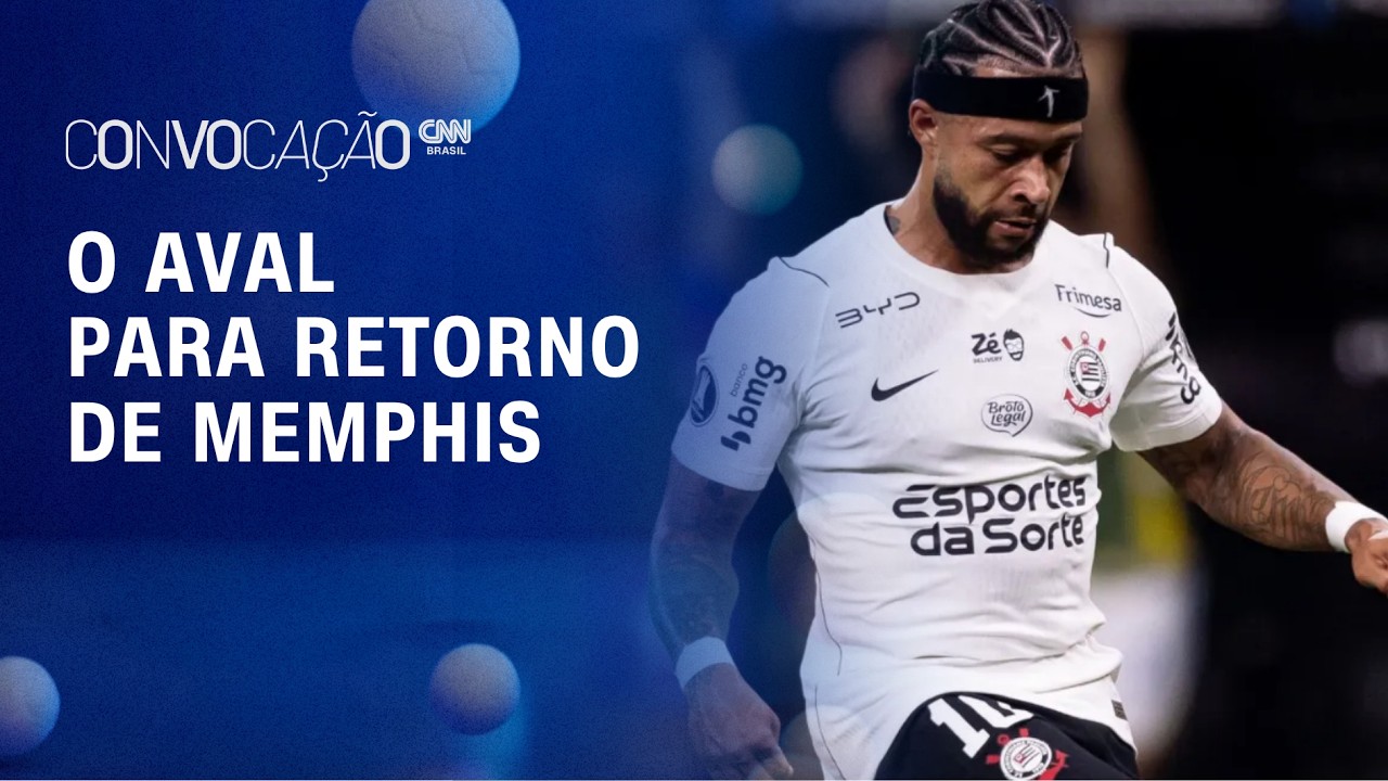 Presidente do Corinthians busca aval para renovar com Memphis | CONVOCAÇÃO CNN