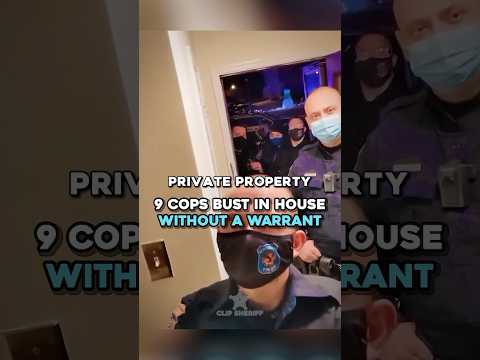 9 Cops BUST IN House Without A Warrant 😱