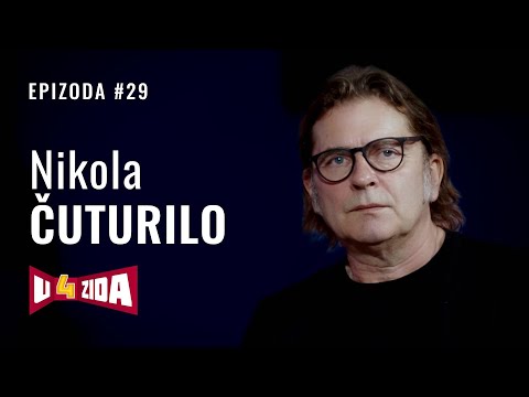 U 4 zida #29 - Nikola Čuturilo