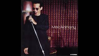 13 Dimelo (I Need to Know) - Marc Anthony