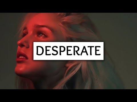 Jonas Blue ‒ Desperate (Lyrics) ft. Nina Nesbitt