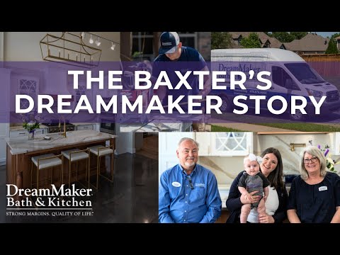 The Baxter's DreamMaker Story - Start Up