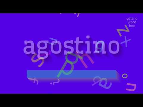 How to say "agostino"! (High Quality Voices)
