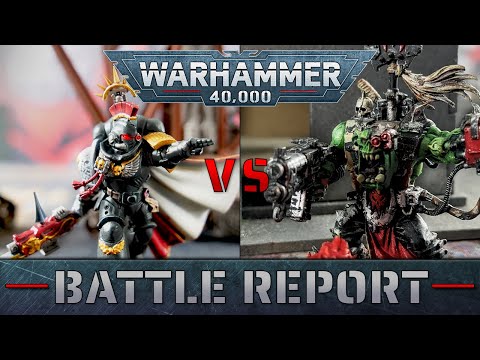Warhammer 40k Battle Report:Orks Vs Deathwatch 1800 pts