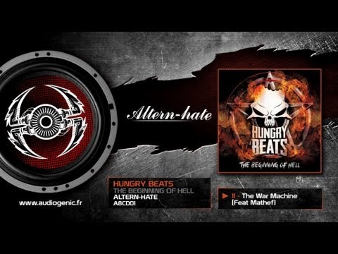 HUNGRY BEATS ft. MATHEF - 11 - The War Machine [The Beginning Of Hell - A8CD01]