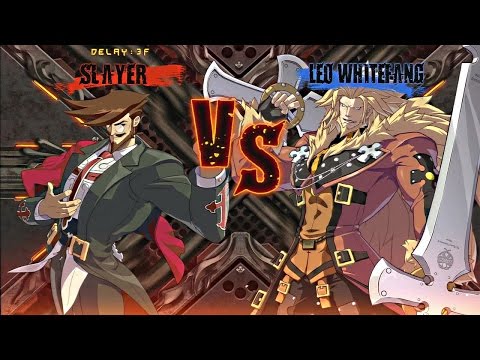 GGXRD: Slayer(ApertureBlack) vs Leo(Dyrus1) 1/3