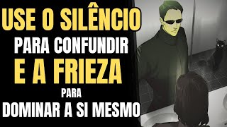 8 ATITUDES da FRIEZA e SILÊNCIO para CONFUNDIR AS PESSOAS | Passe Despercebido