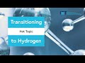 Transitioning To Hydrogen