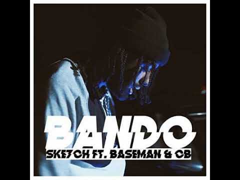 Ske7ch X Baseman X CB - Bando (432 Hz)