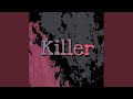 Killer