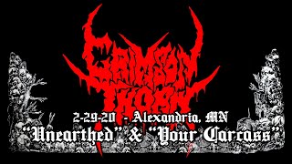 Crimson Thorn Unearthed and Your Carcass 2020