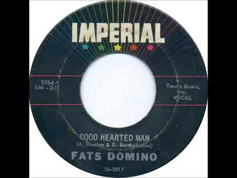 Fats Domino - Good Hearted Man (stereo) - June 6, 1961