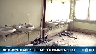 preview picture of video 'SKB HD | NEUE ASYLBEWOHNERHEIME FÜR BRANDENBURG'