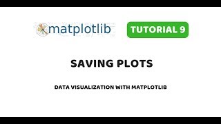 Matplotlib Tutorial 9 | Saving plots