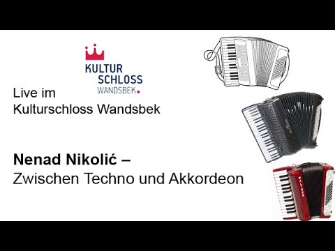 Nenad Nikolić – Zwischen Techno und Akkordeon