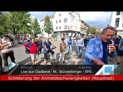 20.08.2022 Gladbeck - BPE Kundgebung - Anmeldeschwierigkeiten (Reupload)