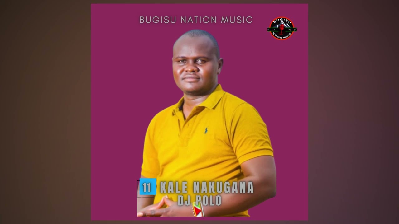 KALE NAKUGANA BY DJ POLO OFFICIAL 2026
