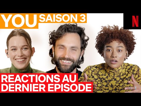 Les acteurs de YOU réagissent au dernier épisode de la saison 3 (SPOILER) | Netflix France