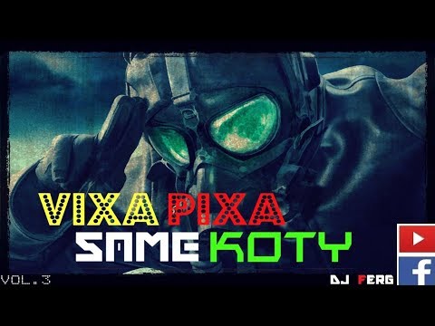 ☢️ VIXA PIXA 💊 SAME KOTY 😺 VOL. 3 ❌