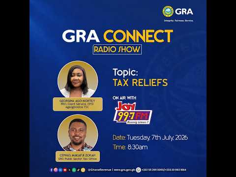 GRA Connect Ep. 4: Tax Reliefs
