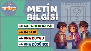 Thumbnail - 7. Sınıf  Türkçe: Metin Konusu, Başlık, Ana Duygu ve Ana Düşünce - DETAYLI