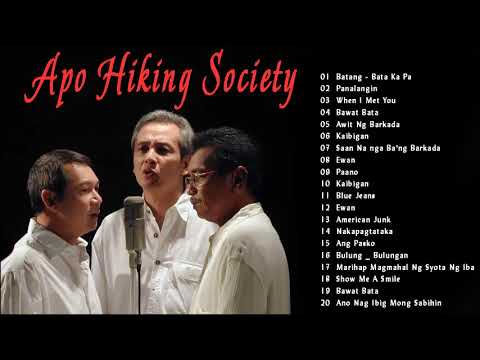 The Greatest Hits Of Apo Hiking Society  - The OPM Nonstop Songs