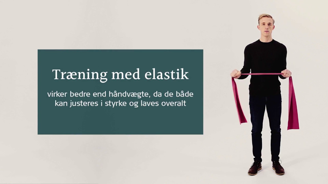 Elastiktræning video