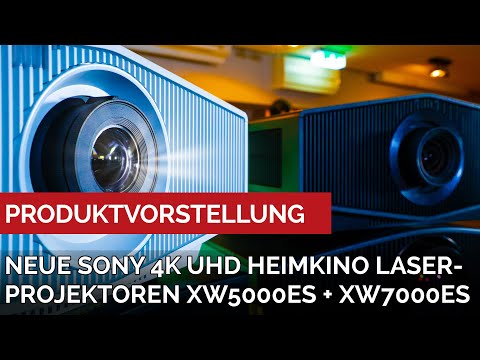 Sony VPL XW 5000 & XW 7000. Die neuen Sony XW Heimkinoprojektoren mit LASER Licht sind da